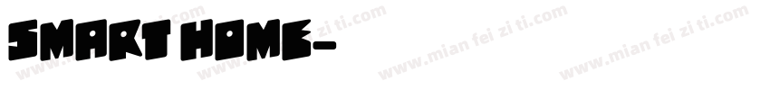 smart home字体转换